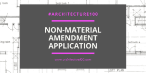 Non-Material Amendments Application
